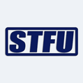 Samolepka s npisem STFU - Shut The Fuck Up