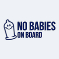 Samolepka kondom s npisem NO BABIES ON BOARD