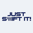 Samolepka s nápisem Just Shift It!
