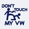 Samolepka Don´t Touch My VW na auto