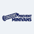 Samolepka s nápisem Condoms Prevent Minivans