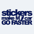 Samolepka s npisem stickers make my car go faster