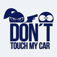 Polep na auto s textem Dont touch car